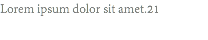 Lorem ipsum dolor sit amet.21